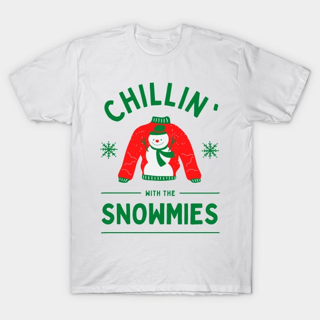 Chillin with the Snowmies - Merry Christmas T-Shirt by Pop Cult Store